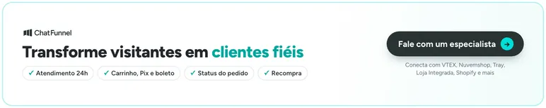 Banner do ChatFunnel: transforme visitantes em clientes fiéis com IA para e-commerce. Fale com um especialista