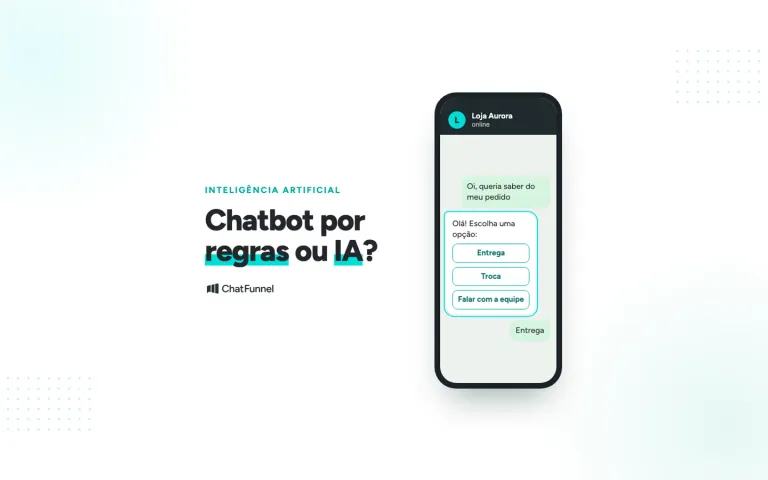 Celular com menu de botões de um chatbot por regras (Entrega, Troca, Falar com a equipe), ao lado do título "Chatbot por regras ou IA?"